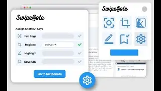 How to Assign Shortcut Keys for SwipeNote Chrome Extension Features