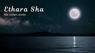 E'thara Sha - A Spiritual Lullaby / Light Language Activation
