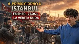 BENVENUTI A INSTABUL: II Primo Giorno (e Quasi Finito Male)