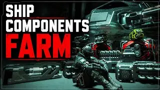 Ship Components Farm - Star Citizen 4.6.0