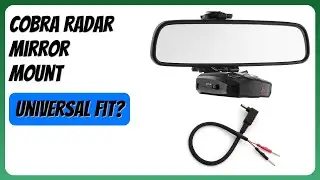 REVIEW (2025): Cobra Radar Mirror Mount. Features