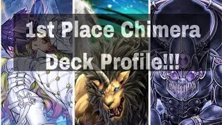 1st Place Chimera Deck Profile!!!