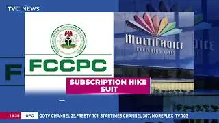 Subscription Hike Suit: Court Halts FCCPC Sanction On MultiChoice