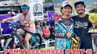 PUMPTRACK RACE (VELOCITY PUMP FEST 2023) | PART-2 | 5K SPECIAL |@GorkhaliRider @rjripper