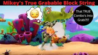 Mikey Has A True Unpunishable Grab Block String In Nickelodeon All Star Brawl