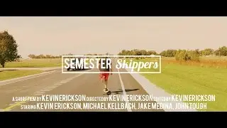 SEMESTER SKIPPERS: A Short Film by Kevin Erickson