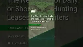 The Negatives of Daily or Short-Term Hunting Leases For Hunters | Base Camp Leasing