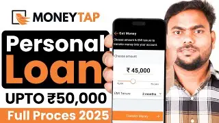 MoneyTap Personal Loan 2025 |  MoneyTap loan app review