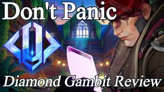 Don't Panic - Diamond Gambit Review
