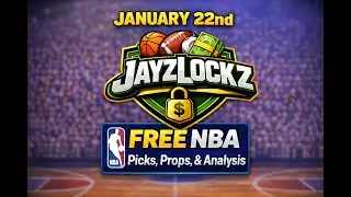 FREE NBA Picks, Props & Analysis - January 22nd