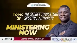 The Secret to Welding Spiritual Authority | Prophet Maxwell Oppong Adjei | 30/12/2025