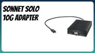 REVIEW (2025): Sonnet Solo 10G Adapter. Features.