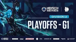 NOCTURNE GALE VS BYAKKO'S KIBA - Circuito Tormenta, Hextech Series Div2 Playoffs Semifinales Game 1