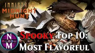 MTG Top 10: MOST Flavorful Cards in Midnight Hunt | Magic: the Gathering | Episode 405