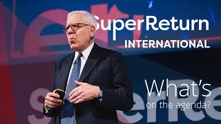 Who, what, where: Explore the SuperReturn International 2025 agenda