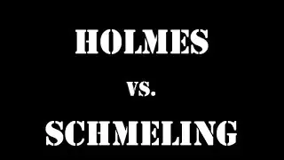 Holmes vs Schmeling