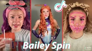 NEW, Funny Bailey Spinn  TikToks 2022 - BaileySpinn TikTok Videos Compilation @Bailey Spinn  TikToks