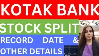 Kotak bank stock split record date | Kotak mahindra bank share news today | stock split | stocks