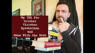 My TBRs for October, #Victober, #Spookathon, and Gone With the Book