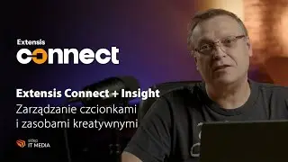 Najlepsze funkcje w Extensis Connect + Insight