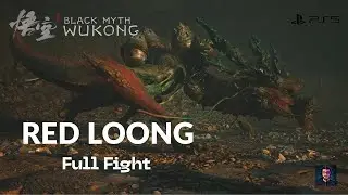 Black Myth Wukong &ndash; Red Loong Full Boss Fight