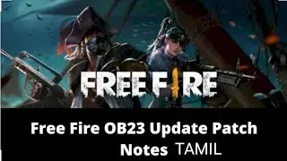 Free fire Update OB23 patch update|Tamil|Barefoot gaming Tamil|