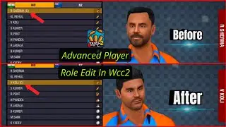 How To Edit Player Role In Wcc2 | How To Edit Player Name, Role, Batting Bowling style In Wcc2