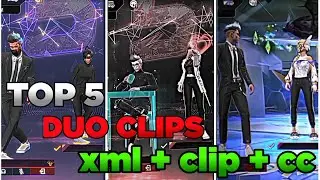 TOP 5 😍 DUO CLIPS 😍 XML + CLIP + CC ⤵️ || NO COPYRIGHT STRIKE ✨✌️ || HD QUALITY ✨ #godsupremeff