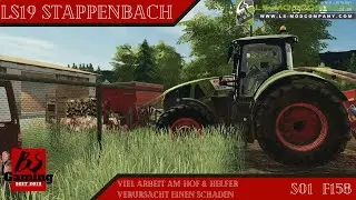 LS19 Stappenbach 2020     S01 F158    Viel Arbeit am Hof & Helfer verursacht einen Schaden