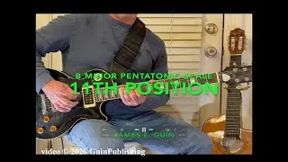 B MINOR PENTATONIC SCALE 11TH POSITION