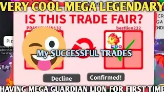 😋 I GOT A MEGA GUARDIAN LION for FIRST TIME 😀😍🧐🤔😜 | My SUCCESSFUL TRADES 🔥💥
