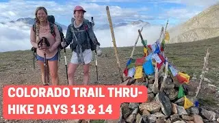 Into the Collegiate West we go! Colorado Trail thru-hike days 13 & 14 (CW mile 5.3 to 33.6)