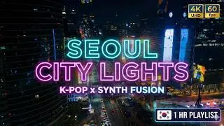 Seoul City Lights🌃 | K-Pop x Synth x Korean Traditional Music