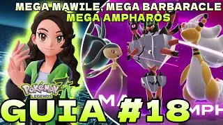 POKEMON LEGENDS Z-A GUIDE #18 MEGA MAWILE, MEGA BARBARACLE AND MEGA AMPHAROS!