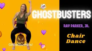 GHOSTBUSTERS Ray Parker Jr with lyrics 👻  HALLOWEEN 🎃 Seated dance SENIORS/STUDENTS 👻 Chair Dance