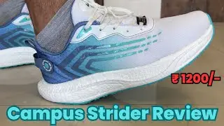 Campus Strider Running Shoes Review | Best running shoes under 2000