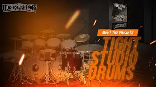 Tight Studio Drums   Meet the Presets
