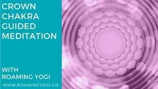 Управляемая медитация на коронную чакру