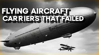 USS Akron & Macon: The Failed Flying Aircraft Carriers That Crashed Into the Ocean