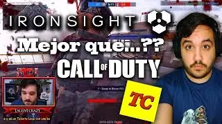 Ironsight en Espa&ntilde;ol | &iquest;Mejor que Call Of Duty en PC? | TALENTCRAZY