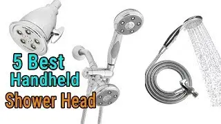 5 Best Handheld Shower Head 2019