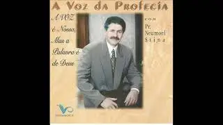 A VOZ DA PROFECIA - PR NEUMOEL STINA - A CURA ESPIRITUAL