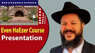 Even HaEzer Course Presentation