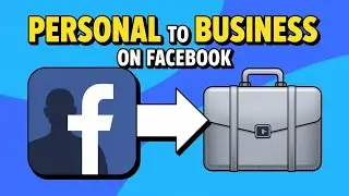 How To Change Personal Account To Business Account On Facebook