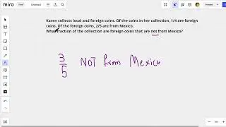 Fractions Word Problems-Karen collects local and foreign coins. Of the coins in her collection,1/4..