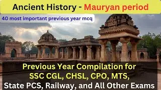 Top 40 Important ancient History question and answer #history #mauryanempire #ssccgl #sarkarinakuri