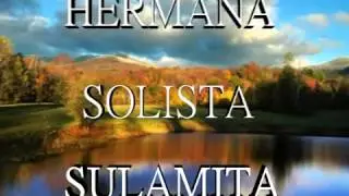 SOLISTA SULAMITA - LA VANIDAD DE LA VIDA640x360 - SD MP4.mp4