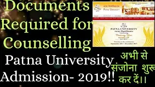 Patna University Admission-2019!!Counselling!!All Documents!!