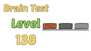 Brain Test Level 138 how to build a tower walkthrough answer