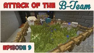 Minecraft: Attack of the B-Team Ep.9 - Automatic Dye Farm, Broken Machines and Pirate Lingo!